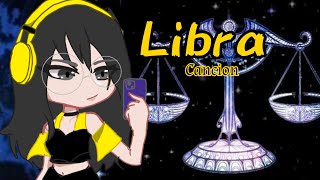 ♎ Libra ♎ MVGC  Canción del signo ⚠️Leer descripción ⚠️ [upl. by Budde]