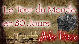 Le Tour du Monde en 80 Jours  3337  Jules Verne [upl. by Annerb246]