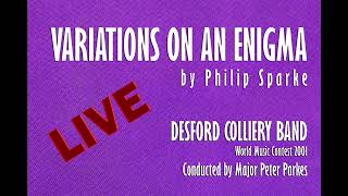 Variations On An Enigma Philip Sparke Desford Colliery Band [upl. by Argus]