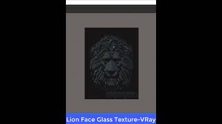 How to create Real Vray Glass Material in Vray  Create Lion Face Glass Texture in VRay shorts [upl. by Vasilis]