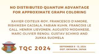 No distributed quantum advantage for approximate graph CoiteuxRoy DAmore Gajjala Kuhn Le Gall [upl. by Sheline]