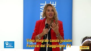 FESTIVAL DEL VIAGGIATORE TV  DANIELA LUCANGELI  VIDEO INTEGRALE YOUTUBE FESTIVAL DEL VTV [upl. by Attenrad]