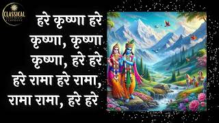 HARE KRISHNA HARE RAMA  MEDITATION MUSIC  2 hours CHANTING  हरे कृष्णा हरे रामा  SS Classical [upl. by Yelyak658]