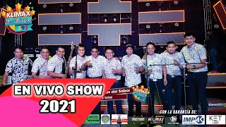 LOS TIGRES DEL SABOR 2021 EXITOS P2 KLIMAX EL FIESTON 593  KLIMAX 4K ENTERTAIMENT [upl. by Assirrak930]