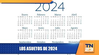 Los asuetos de 2024 [upl. by Monjo]