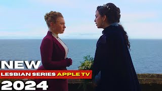 🔴NEW LESBIAN SERIES ON APPLE TV 2024 [upl. by Eyatnod460]