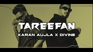 Tareefan  Original Visual Karan Aujla X Divine Punjabi song 2024 [upl. by Lias]