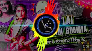 lai lai lai re lambadi bomma DJ mix song [upl. by Tselec111]