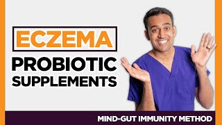 Best Probiotic Supplements for Eczema Dermatitis Gut Surgeon Explains [upl. by Ennalorac160]