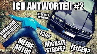 ICH beantworte EURE Fragen No2  Mitglieder  Meine Autos  Polizeistrafe  NoFcksGiven [upl. by Acinoryt]