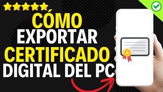 ✅️ Cómo Exportar Certificado Digital Del Ordenador Al Movil ✅️ [upl. by Aehtela663]