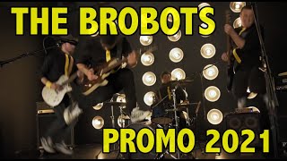 THE BROBOTS Promo Video 2021  Cover Band from Los Angeles [upl. by Sunev]