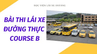 Bài thi lái xe đường thực course B [upl. by Ahsyek]