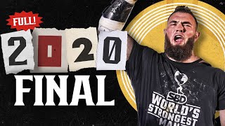 FULL 2020 Worlds Strongest Man  FINAL [upl. by Aropizt]