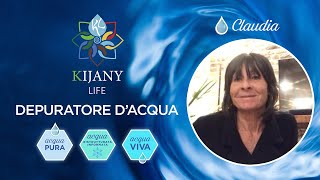 🌊 Il DEPURATORE dACQUA KIJANY LIFE® che sfrutta anche i principi dell’Osmosi Inversa Claudia [upl. by Aynor]