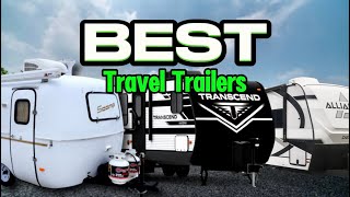 TOP 10 BEST Travel Trailers AMAZING Brands With The Least Amount Of Issues [upl. by Nuj979]