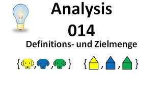 Analysis 014  Definitions und Zielmenge [upl. by Arika]