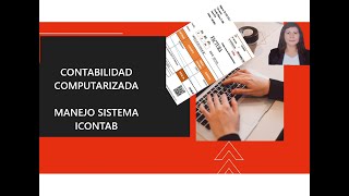 SISTEMA CONTABLE ICONTAB CREACION EMPRESA REGISTRO ASIENTO DE APERTURA Y PLAN DE CUENTAS [upl. by Akiram]