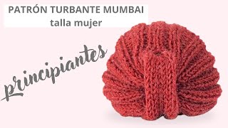 GORRO TURBANTE a DOS AGUJAS  Turbante Mumbai  ✨Tutorial PASO A PASO [upl. by Eatnuhs137]