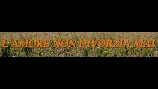 LAmore non Divorzia Mai  Film completo 2015 [upl. by Hyps]