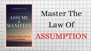 How You Can Achieve Anything With The Law Of Assumption Audiobook [upl. by Stahl]