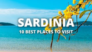 Top 10 Places to Visit in Sardinia  Italy Travel Guide  Must See Spots [upl. by Chris882]