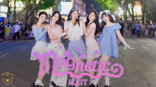 KPOP IN PUBLIC ILLIT 아일릿  ‘Magnetic’  DANCE COVER BY WUNIT FROM VIETNAM [upl. by Kinghorn]