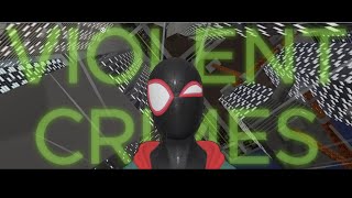 Violent Crimes  SpiderLair Swinging [upl. by Enida206]