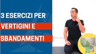 3 ESERCIZI che migliorano velocemente SBANDAMENTI e VERTIGINI CERVICALI [upl. by Reese707]