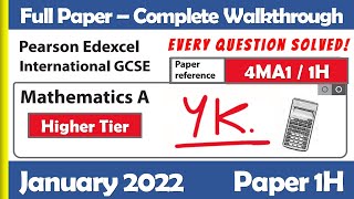 January 2022 Paper 1H  Edexcel IGCSE Maths A  Complete Walkthrough [upl. by Lem]