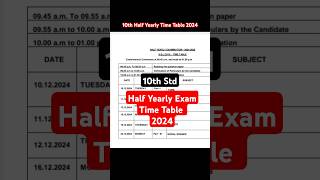 10th Half Yearly Exam Time Table 2024 [upl. by Timothee]