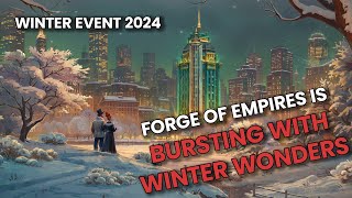 It hardly gets more festive than this  Winter Event 2024  Forge of Empires [upl. by Haimehen]