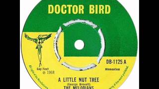 The Melodians  Little nut tree [upl. by Aikemat]