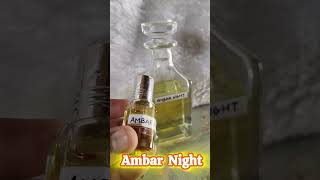 Ambar night 🌃🌃 Attar best quality trending fragrance perfume perfume shortvideo islam [upl. by Anor]