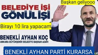 Benekli Ayhan Siyasi Parti Kurarsa  İktidara Gelirsem ayhankocbenekliayhan [upl. by Raclima578]