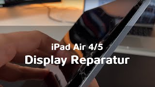 iPad Air 45 Display Reparatur  How It‘s Made  no TutorialDIY [upl. by Karlens965]