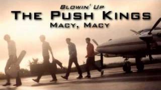 Macy Macy  The Push Kings [upl. by Aldus]