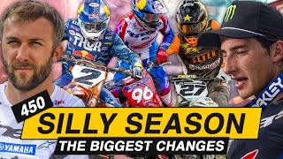 New Homes Bikes and Contracts for Webb Sexton Tomac Lawrence and More  450 Silly Season [upl. by Meghann]