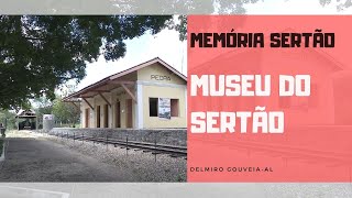 Memória Sertão Delmiro Gouveia [upl. by Nahsrad]