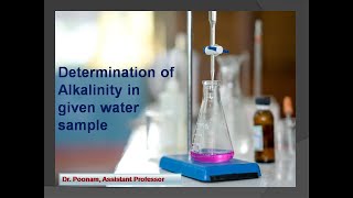 Determination of Alkalinity in Given Water Sample [upl. by Ellenwad247]