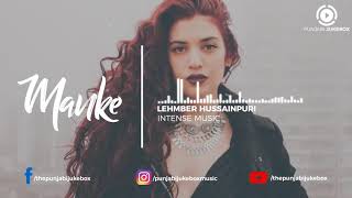 Manke  Lehmber Hussianpuri Remix  New Punjabi Remix Song 2019 [upl. by Fari]