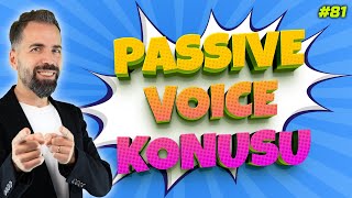 Passive Voice Konu Anlatımı 81 [upl. by Anyg]