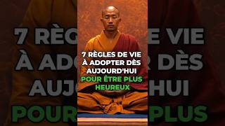 7 RÈGLES DE VIE À ADOPTER DÈS AUJOURDHUI POUR ÊTRE PLUS HEUREUX sagesse viral sagesseancienne [upl. by Reteip]