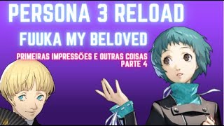 PERSONA 3 RELOAD Referências de PERSONA 1 e FUUKA MY BELOVED IS HERE [upl. by Burkhart399]