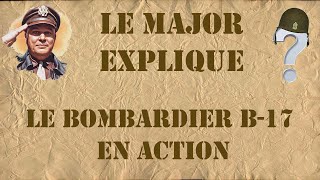 Le bombardier B 17 en action 2mn 50 [upl. by Ceil]