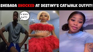 Shebada SHOCKED at Destinys Catwalk Outfit [upl. by Armillas]