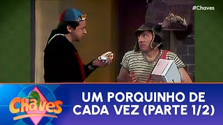 Chaves  Um Porquinho De Cada Vez  Parte 12 11122024 [upl. by Parish614]