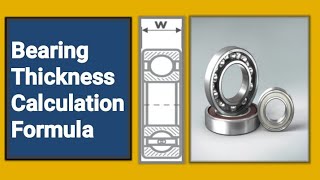 Bearing Thickness Calculation  Bearing Number Meanings  Bearing Width Calculation  Bearing ID [upl. by Seidler]