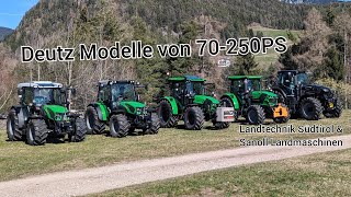 Vorführung der Deutz Modelle von 70250 PS  Landtechnik Südtirol amp Sanoll Landmaschinen [upl. by Acirdna]