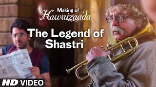 Making of Hawaizaada  The Legend of Shastri  Ayushmann Khurrana  TSeries [upl. by Jeroma]